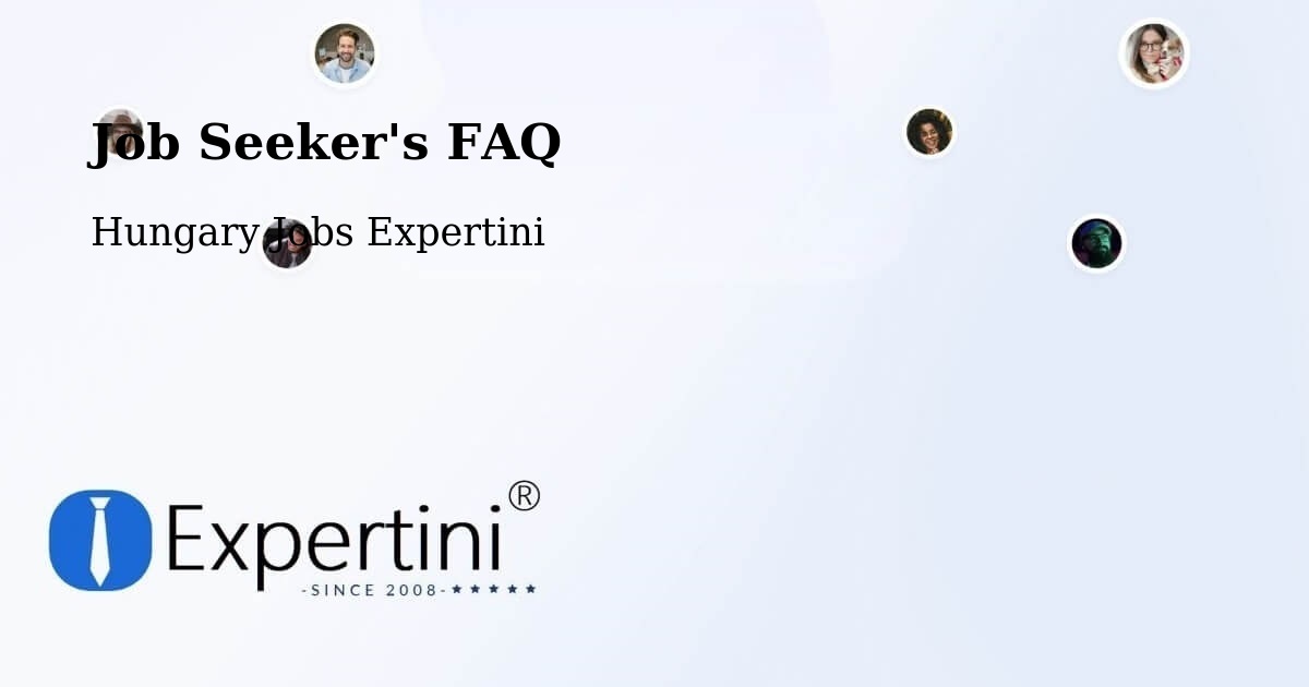 Job Seeker FAQ – Nyúl - Hungary Jobs Expertini